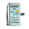 Reading Is A Discount Ticket To Everywhere Wallet Phone Case