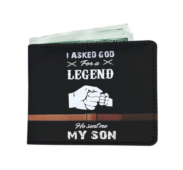 I Asked God For A Legend He Sent Me My Son Mens Wallet