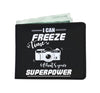 I Can Freeze Time What Is Your Superpower Mens Wallet