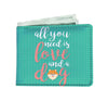 All You Need Is Love And A Dog Mens Wallet