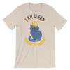 I Am Queen T-Shirt