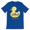What The Duck T-Shirt