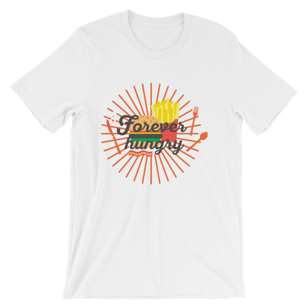 Forever Hungry T-Shirt